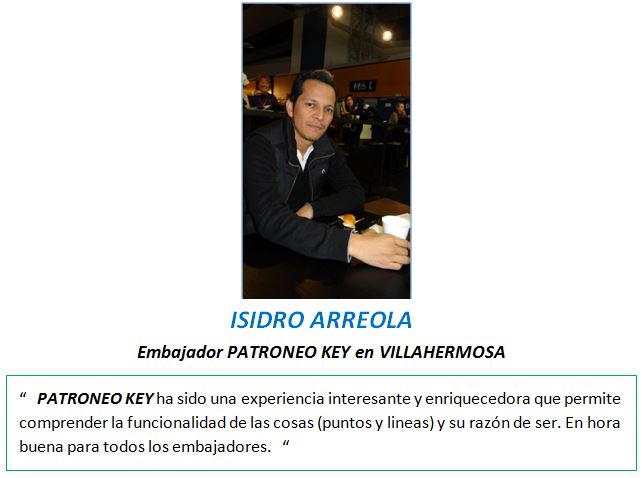 Embajador PATRONEO KEY en VILLAHERMOSA